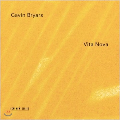 Hilliard Ensemble 게빈 브라이어스: 새로운 삶 (Gavin Bryars: Vita Nova)