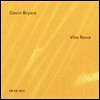 Hilliard Ensemble 게빈 브라이어스: 새로운 삶 (Gavin Bryars: Vita Nova)