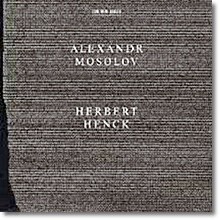 Herbert Henck 알렉산더 모솔로프 : 피아노 소나타, 녹턴 (Alexander Mosolov: Piano Sonatas, Nocturnes)