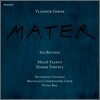 Iva Bittova 블라디미르 고다르: 마테르 (Vladimir Godar: Mater)