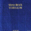 라이히: 테힐림 (Steve Reich: Tehillim)