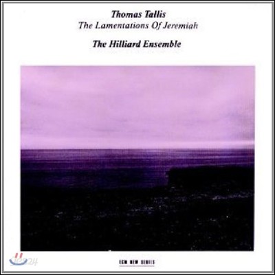 Hilliard Ensemble 탈리스: 예레미아의 애가 (Thomas Tallis: The Lamentations Of Jeremiah)