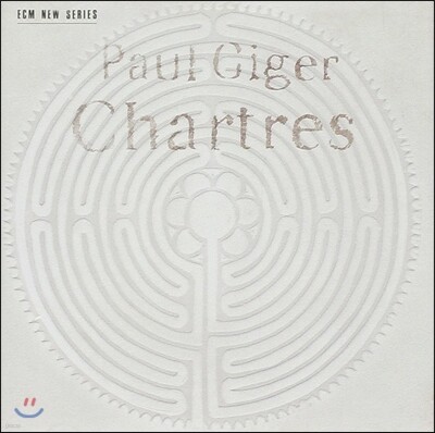 Paul Giger 파울 기거: 샤르트르 (Paul Giger: Chartres)