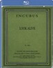 Incubus - Look Alive