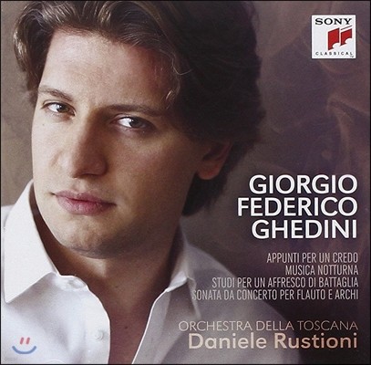 Daniele Rustioni 조르조 페데리코 게디니: 관현악 작품집 (Giorgio Federico Ghedini: Appunti per un Credo, Musica Notturna) 다니엘레 루스티오니, 토스카나 오케스트라