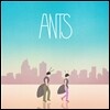 앤츠 (Ants) - Ants Say