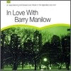 In Love With Barry Manilow