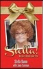 Stella!: My Life A Dream Come True