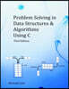 Problem Solving in Data Structures & Algorithms Using C: The Ultimate Guide to Programming Interviews