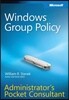 Windows Group Policy Administrator's Pocket Consultant