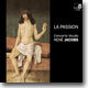La Passion : Rene Jacobs