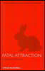 Fatal Attraction