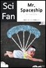 Mr. Spaceship - SciFan 제35권