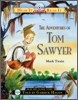 Hear It Read It : The Adventures of Tom Sawyer (Book+CD)