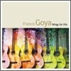 Francis Goya - Wings For Life