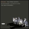 Nash Ensemble 브람스: 현악 6중주 - 내쉬 앙상블 (Johannes Brahms: String Sextet)
