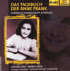 Sandra Schwarzhaupt 프리드 : 안네 프랑크의 일기 (Grigori Frid : Diary of Anne Frank)