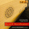 John Schneiderman 코하우트: 류트 협주곡집 (Kohaut : Lute Concertos)