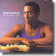 Hiram Bullock - Give It What U Got