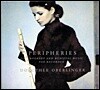 Oberlinger : Peripheries