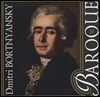 Baroque Chamber Ensemble 디미트리 보르트난스키: 바로크 실내악곡 모음집 (Dmitri Bortnyansky: Chamber Works Vol. 2)