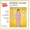 Sandrine Piau 들라쥬: 프랑스 가곡 (Delage : Complete Songs - La Melodie Francaise No.10)