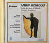Arturo Tamayo 오네게르: 세상의 즐거움에 관한 전설 (Honegger : Le Dit Des Jeux Du Monde, Concerto Da Camera)
