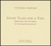 Vittorio Ghielmi 비올에 대한 짧은 이야기 - 17세기의 영국 음악 (Short Tales F A Viol)