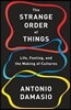 The Strange Order of Things: Life, Feeling, and the Making of Cultures