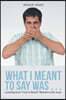 What I Meant to Say Was . . .: Learning from "Foot in Mouth" Blunders with Jesus