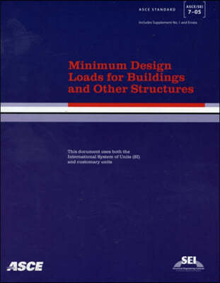 Minimum Design Loads for Buildings And Other Structures