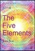 THE FIVE ELEMENTS