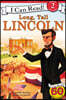 Long, Tall Lincoln