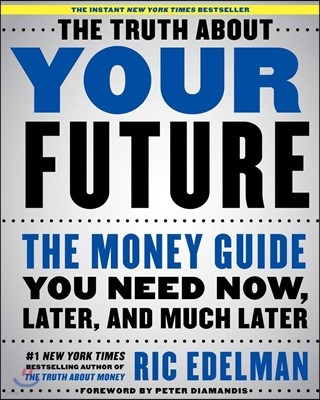 The Truth About Your Future