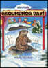 Groundhog Day!