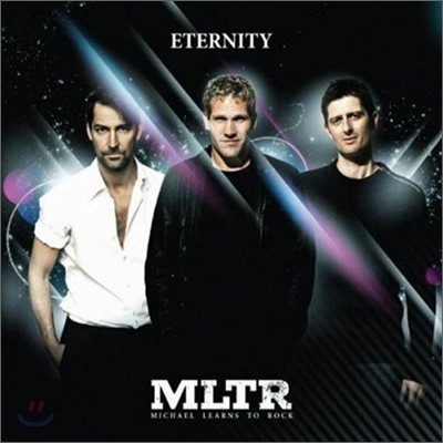 Michael Learns To Rock - Eternity