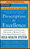 Prescription for Excellence