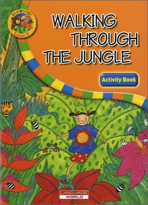 [아이스토리북] Walking Through the Jungle : Activity Book (Level B)