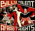 Billy Talent (빌리 탤런트) - Afraid Of Heights [Standard Edition]
