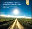 Choir of The King’s Consort 천상의 목소리 - 영국 무반주 합창곡 모음집 (A Voice from Heaven - British Choral Masterpieces) 킹스 콘소트 합창단, 로버트 킹