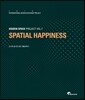 도시의 숨겨진 공간 재발견하기(2016) SPATIAL HAPPINESS