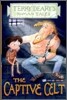 Terry Deary's Roman Tales 3 : The Captive Celt