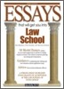 Essays That Will Get You into Law School