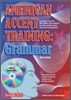 American Accent Training : Grammar with Audio CDs