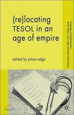 (Re-)Locating Tesol in an Age of Empire