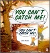 You Can't Catch Me (Paperback & CD Set)