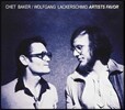 Chet Baker & Wolfgang Lackerschmid (쳇 베이커, 볼프강 라케르슈미트) - Artists Favor