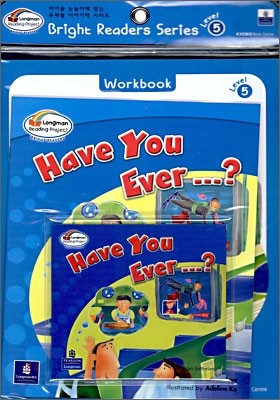 Bright Readers Level 5-7 : Have You Ever...? (Paperback &amp; CD Set)