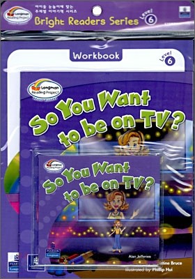 Bright Readers Level 6-2 : So You Want to be on TV? (Paperback &amp; CD Set)