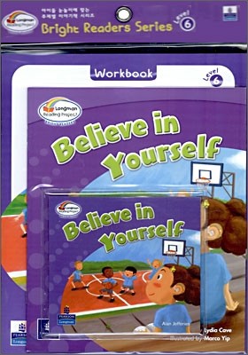 Bright Readers Level 6-8 : Believe in Yourself (Paperback &amp; CD Set)